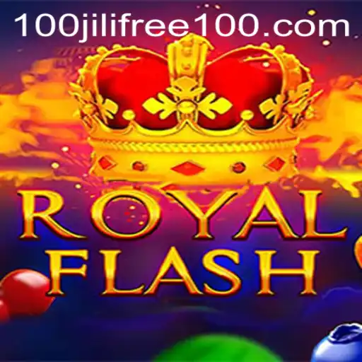 Dive into the Exciting World of RoyalFlash: Unlocking the Jili Free 100