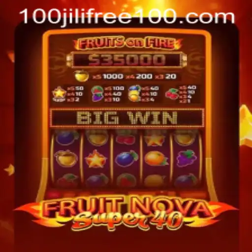 Exploring FruitNovaSuper40: A Thrilling Gaming Experience