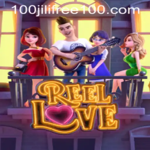 Exploring the Exciting World of ReelLove and the Allure of Jili Free 100