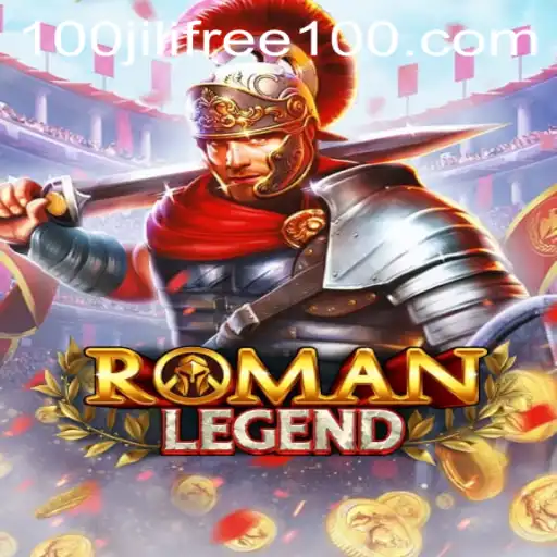 Discovering RomanLegend: An Epic Journey with Jili Free 100