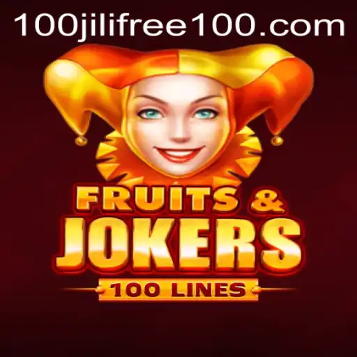 Discover the Thrills of FruitsAndJokers100 with Jili Free 100