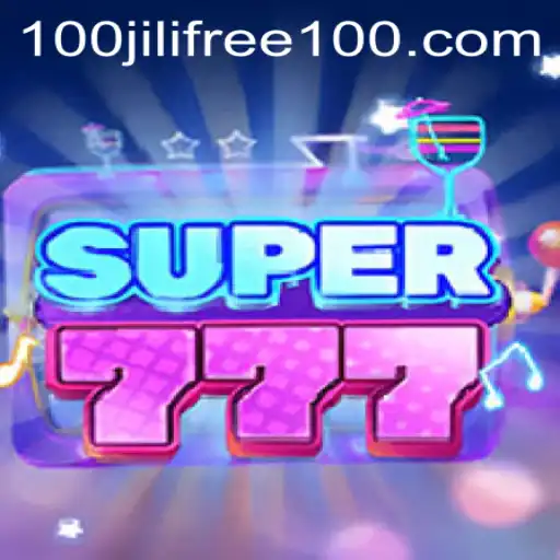 Super777: Unveiling the Thrills of Modern Gaming with Jili Free 100